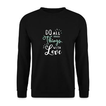 DO ALL THINGS WITH LOVE - Unisex Pullover - Schwarz - Vorne - Alina (178cm) & Michal (187cm)
