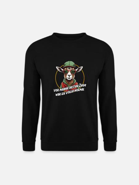 Vor den Ziegen war ich normal - lustiger Spruch - Unisex Pullover - Schwarz