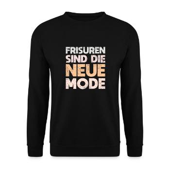 Frisuren Sind Die Neue Mode - Unisex Pullover - Schwarz - Vorne - Alina (178cm) & Michal (187cm)