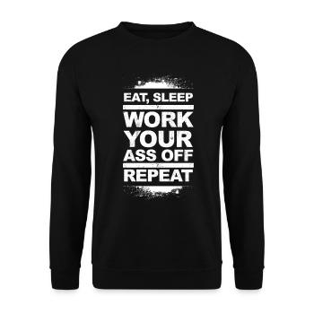 Eat, Sleep, Work Your Ass Off, Repeat - light - Unisex Sweatshirt - black - Front - Alina (178cm) & Michal (187cm)