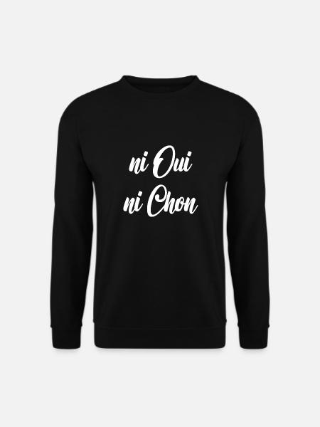 Ni oui ni chon - Sweat-shirt Unisexe - noir