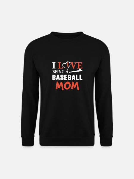 I Love Being Baseball Mom - Unisex Sweatshirt - black