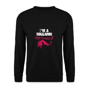 Mermaids are a real gift of mermaids - Unisex Sweatshirt - black - Front - Alina (178cm) & Michal (187cm)
