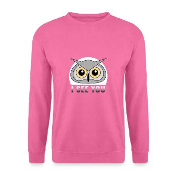 Eule - Ich seh dich Geschenk Augen Tier Raubtier - Unisex Pullover - Pink - Vorne