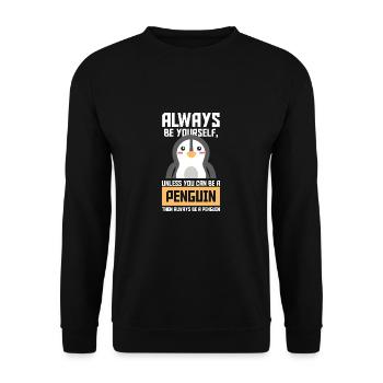Toujours être un pingouin cadeau oiseau animal mignon - Sweat-shirt Unisexe - noir - Devant - Alina (178cm) & Michal (187cm)