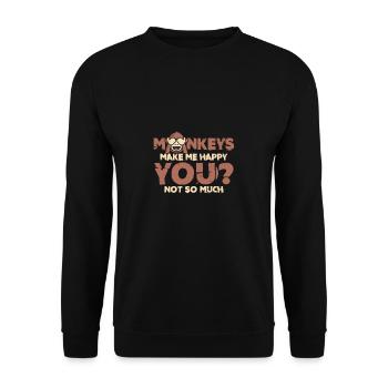 Affen machen mich glücklich du eher nicht Geschenk - Unisex Pullover - Schwarz - Vorne - Alina (178cm) & Michal (187cm)