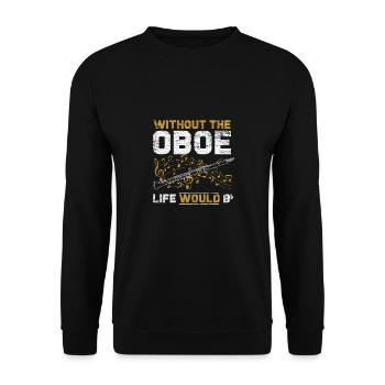 Oboe life - Unisex Sweatshirt - black - Front - Alina (178cm) & Michal (187cm)