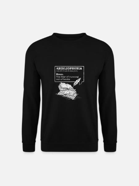 Abibliophobia Geschenk lesen Buch Bücher - Unisex Pullover - Schwarz