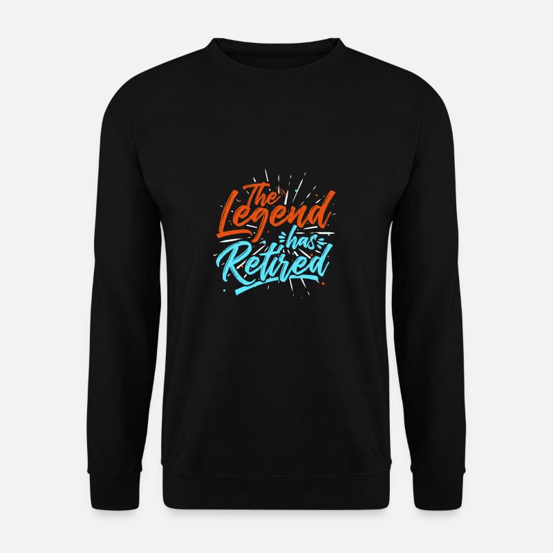 Ruhestand Legende - Unisex Pullover - Schwarz