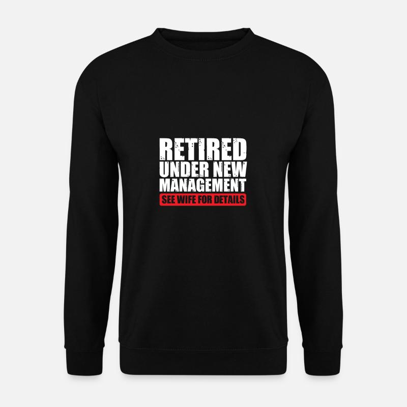 Ruhestand Job - Unisex Pullover - Schwarz