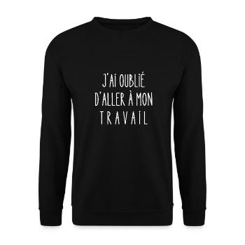 j'ai oublié d'aller à mon travail - Sweat-shirt Unisexe - noir - Devant - Alina (178cm) & Michal (187cm)