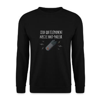 ceux qui téléphonent avec le haut-parleur - Sweat-shirt Unisexe - noir - Devant - Alina (178cm) & Michal (187cm)