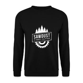 Sawdust is Man Glitter Wood Bûcheron Charpentier - Sweat-shirt Unisexe - noir - Devant - Alina (178cm) & Michal (187cm)