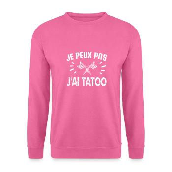 je peux pas j'ai tatoo - Sweat-shirt Unisexe - rose - Devant