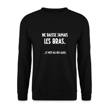 ne baisse jamais les bras - Sweat-shirt Unisexe - noir - Devant - Alina (178cm) & Michal (187cm)