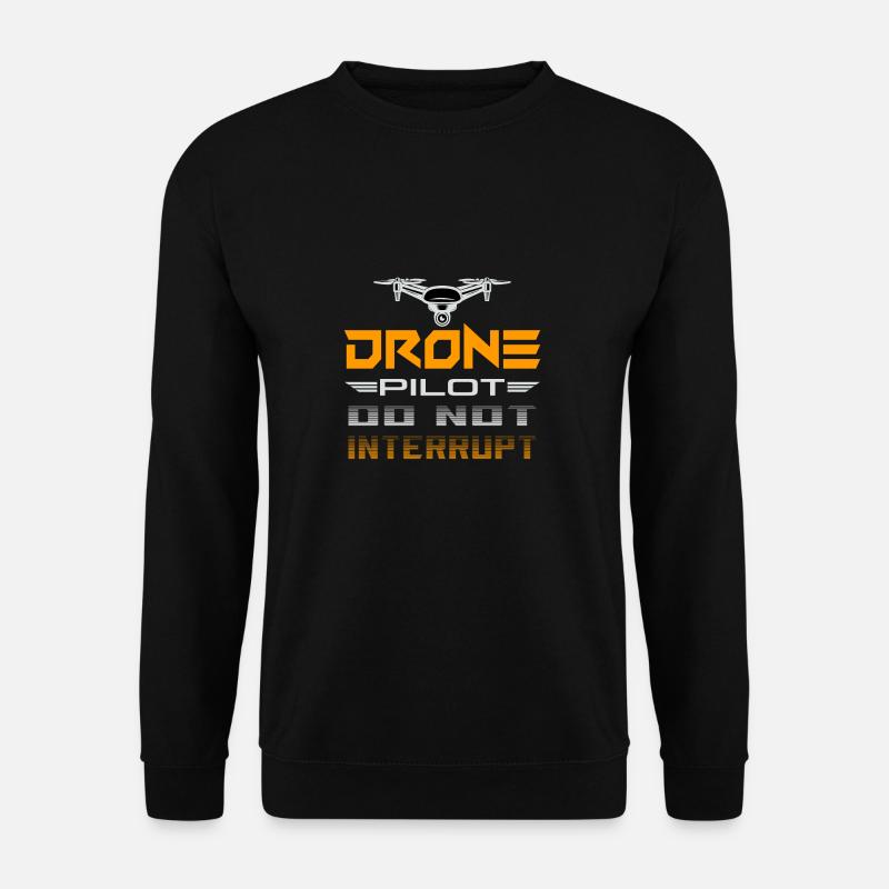 Drohne Drohnen Pilot Drone Quadrocopter Geschenk - Unisex Pullover - Schwarz