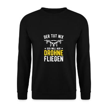 Der Tut Nix Der Will Nur Drohne Fliegen Drohnen - Unisex Pullover - Schwarz - Vorne - Alina (178cm) & Michal (187cm)