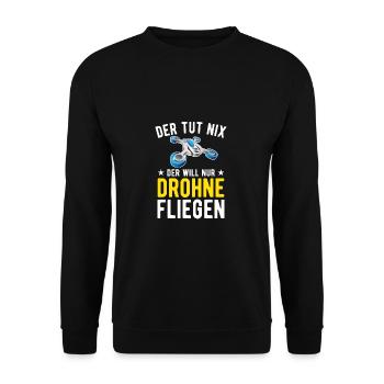 Der Tut Nix Der Will Nur Drohne Fliegen Drohnen - Unisex Pullover - Schwarz - Vorne - Alina (178cm) & Michal (187cm)