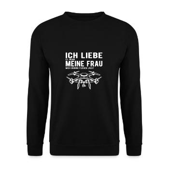 Ich Liebe meine Frau Drohne Fliegen lässt - Unisex Pullover - Schwarz - Vorne - Alina (178cm) & Michal (187cm)