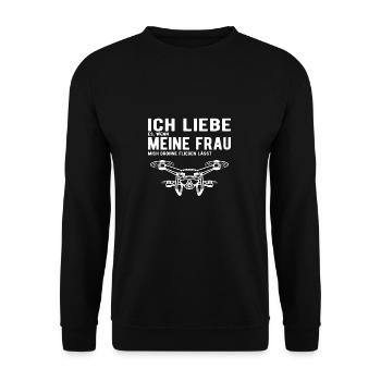 Ich Liebe meine Frau Drohne Fliegen lässt - Unisex Pullover - Schwarz - Vorne - Alina (178cm) & Michal (187cm)