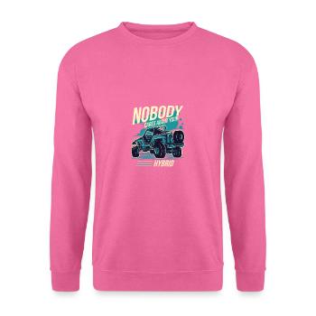 Niemand kümmert sich um Ihren Hybrid 4-Rad-Antrieb - Unisex Pullover - Pink - Vorne