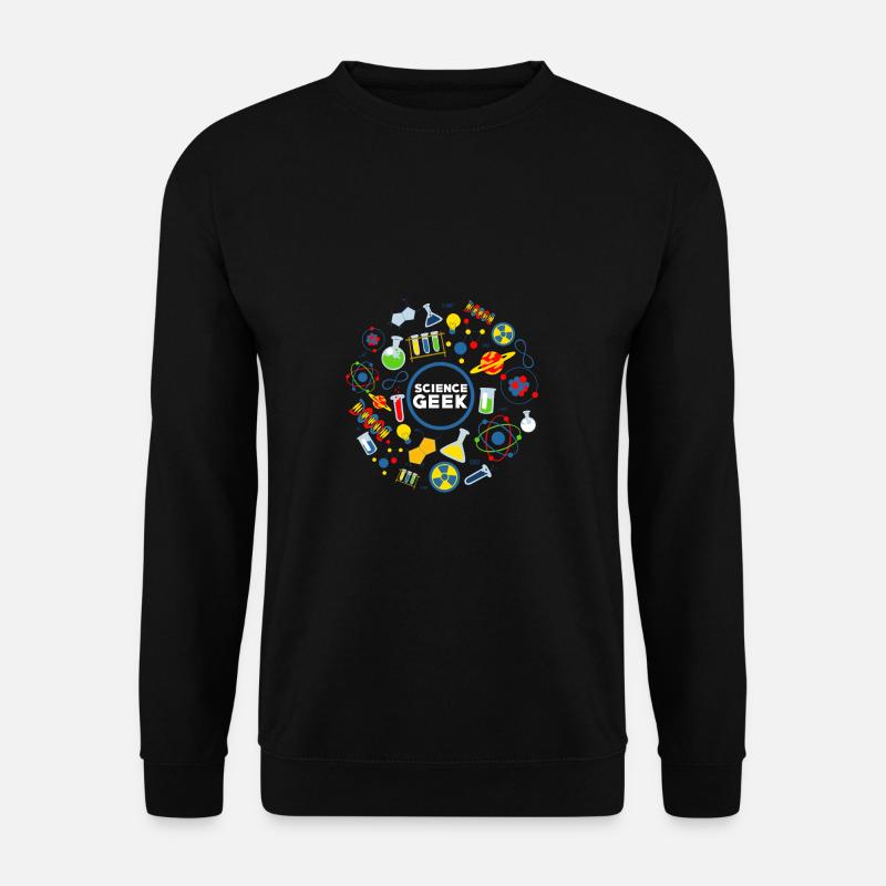 Science geek - Unisex Sweatshirt - black