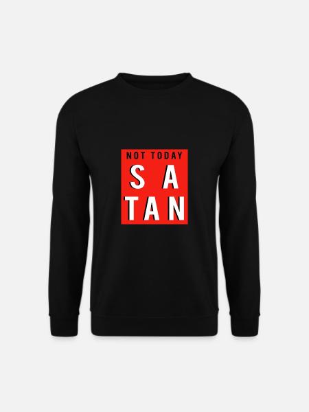 Not Satan Today - Unisex Sweatshirt - black
