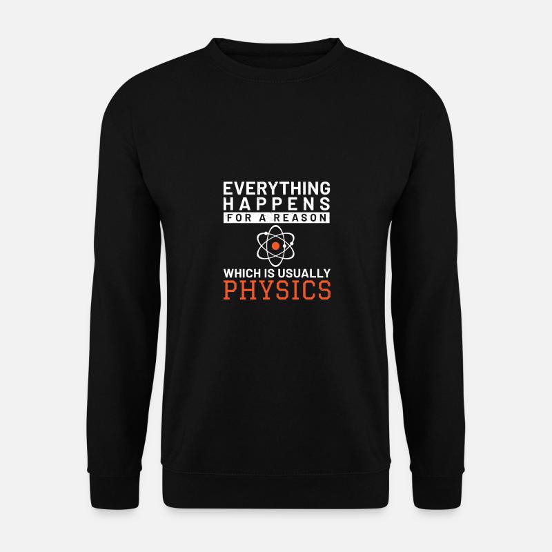 Science Scientist Science - Sweat-shirt Unisexe - noir