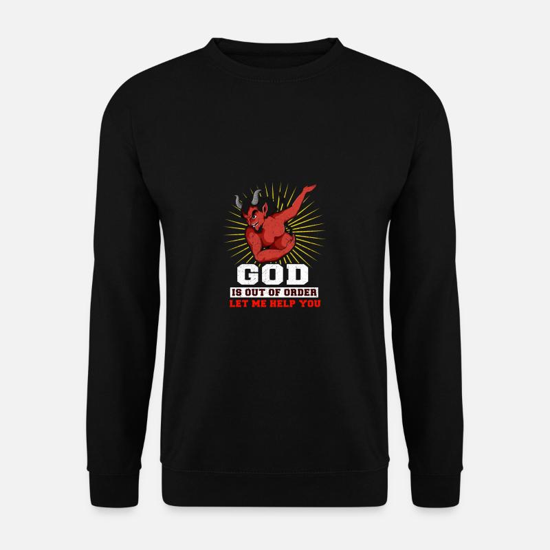 Dieu est hors de propos Blasphème que le diable aide - Sweat-shirt Unisexe - noir