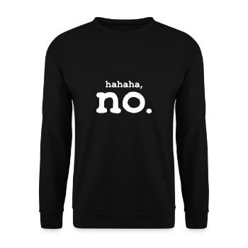 No humor - Unisex Sweatshirt - black - Front - Alina (178cm) & Michal (187cm)