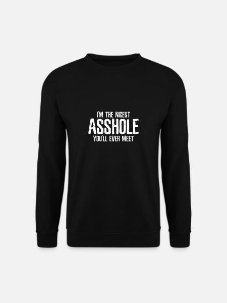 Asshole humor - Unisex Sweatshirt - black