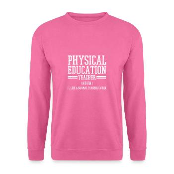 Sportunterricht Sportlehrer - Unisex Pullover - Pink - Vorne