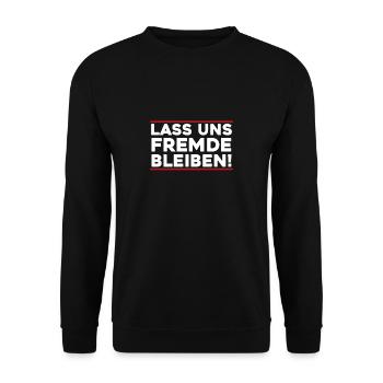 Let's Leave Strangers Misanthropes - Unisex Sweatshirt - black - Front - Alina (178cm) & Michal (187cm)