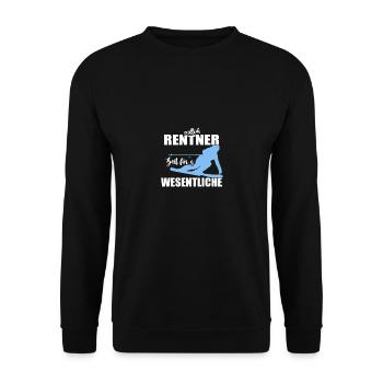 Alpin Skifahrer Ski Spruch für Rentner - Unisex Pullover - Schwarz - Vorne - Alina (178cm) & Michal (187cm)