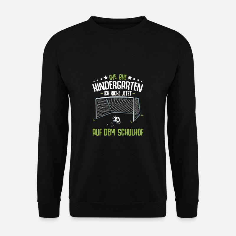 Bye Kindergarten Einschulung Schulanfang Fussball - Unisex Pullover - Schwarz