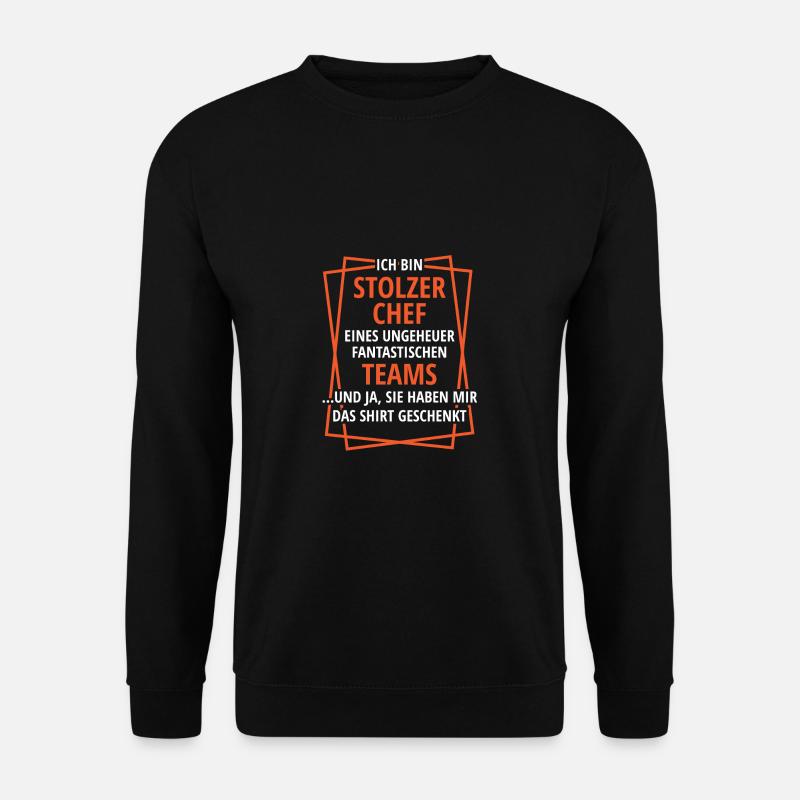 STOLZER CHEF ,BESTES TEAM, GESCHENK - Unisex Pullover - Schwarz