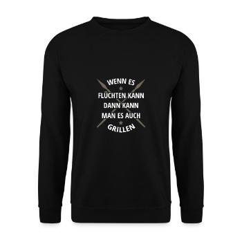 WENN ES FLÜCHTEN KANN KANN MAN ES AUCH GRILLEN - Unisex Pullover - Schwarz - Vorne - Alina (178cm) & Michal (187cm)