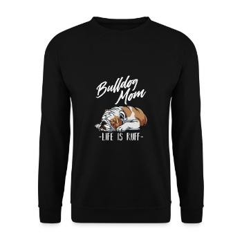 Funny English Bulldog Gift Apparel Bulldog Mom Lif - Unisex Pullover - Schwarz - Vorne - Alina (178cm) & Michal (187cm)