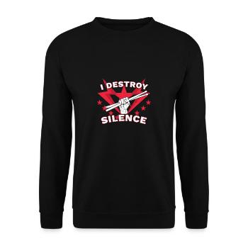 I Destroy Silence Lustiges Schlagzeuger Drummer - Unisex Pullover - Schwarz - Vorne - Alina (178cm) & Michal (187cm)