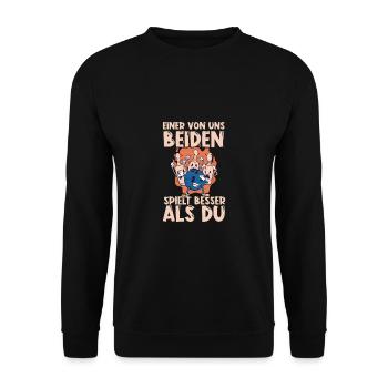 Einer von uns beiden spielt besser als du Bowling - Unisex Pullover - Schwarz - Vorne - Alina (178cm) & Michal (187cm)