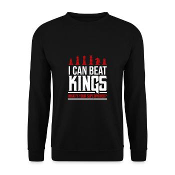 I Can Beat Kings What's Your Superpower Schach - Unisex Pullover - Schwarz - Vorne - Alina (178cm) & Michal (187cm)