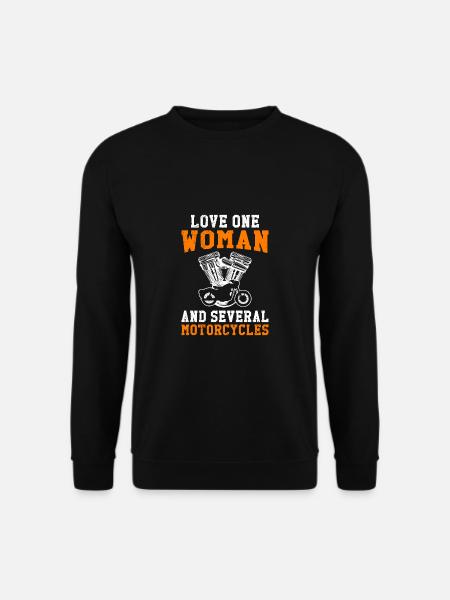 Love One Woman And Several Motorcycles Motorrad - Unisex Pullover - Schwarz