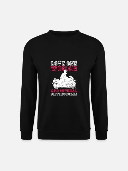 Love One Woman And Several Motorcycles Motorrad - Unisex Pullover - Schwarz