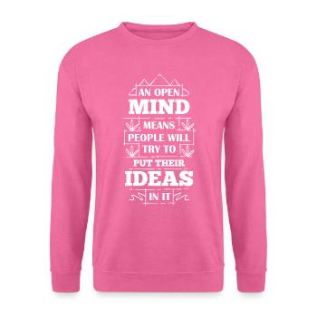 An Open Mind - Lustiger Spruch - Unisex Pullover - Pink - Vorne