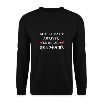 Mieux vaut arriver en retard - Sweat-shirt Unisexe - noir - Devant - Alina (178cm) & Michal (187cm)