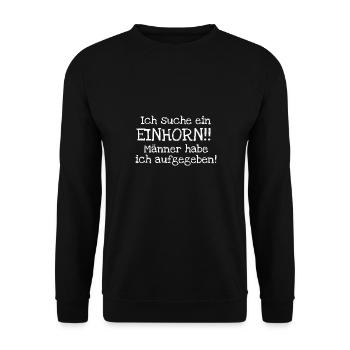 Suche Einhorn: Magische Suche keine Männer - Unisex Pullover - Schwarz - Vorne - Alina (178cm) & Michal (187cm)