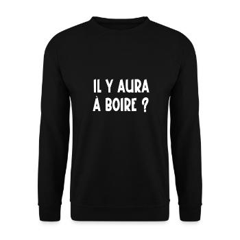 il y aura à boire ? - Sweat-shirt Unisexe - noir - Devant - Alina (178cm) & Michal (187cm)