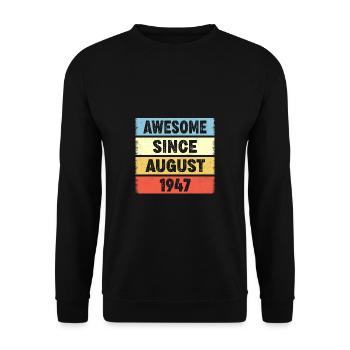 75 Years Old Awesome Since August 1947 75th - Unisex Sweatshirt - black - Front - Alina (178cm) & Michal (187cm)