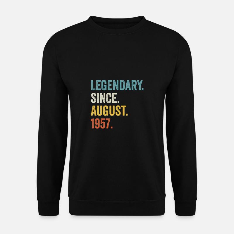 Legendary Since August 1957 65. Geburtstag - Unisex Pullover - Schwarz