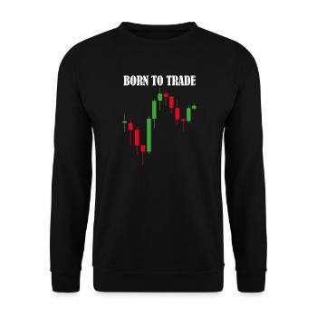 Born to Trade Trading Stock Exchange - Unisex Sweatshirt - black - Front - Alina (178cm) & Michal (187cm)